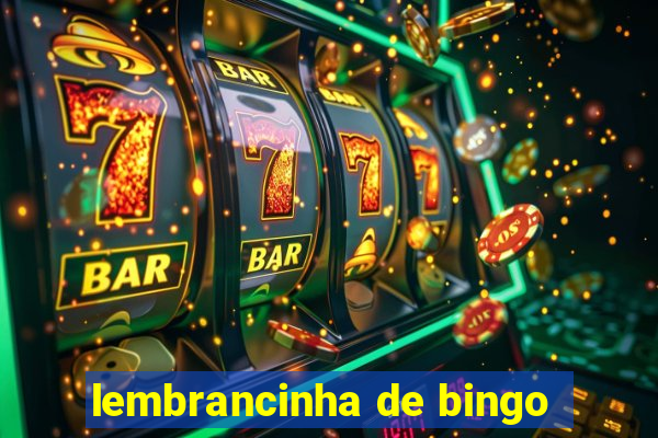 lembrancinha de bingo